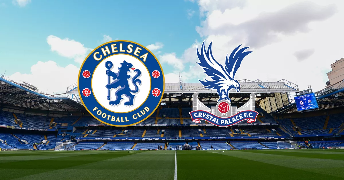 Nhận định Chelsea - Crystal Palace: The Blues thắng nhàn