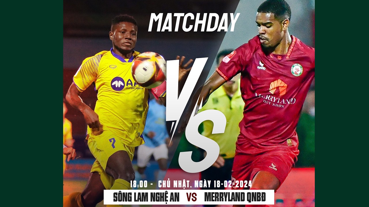 Nhận định Sông Lam Nghệ An vs Bình Định: Khó chờ đợi nhiều bàn thắng