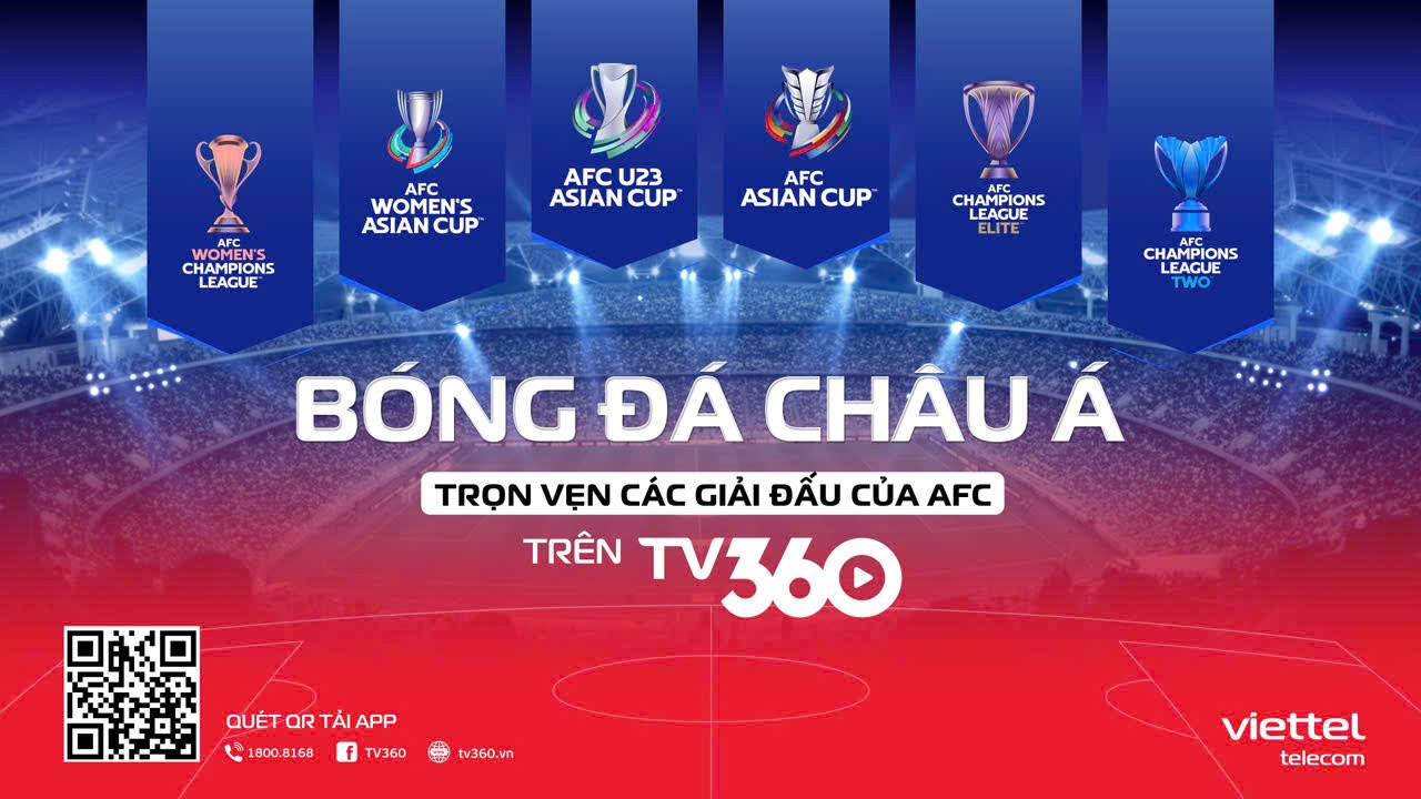 . TV360 đồng hành trọn vẹn các giải đấu châu Á có đội tuyển Việt Nam