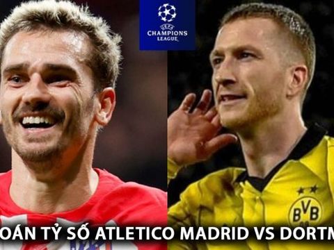 Nhận định Atletico Madrid vs Borussia Dortmund: Trận đấu của hai biến số đầy bất ngờ