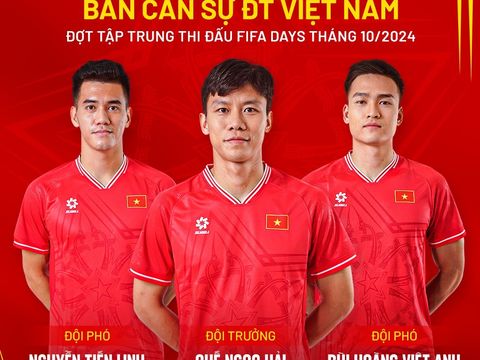 Lộ diện ban cán sự mới của ĐT Việt Nam